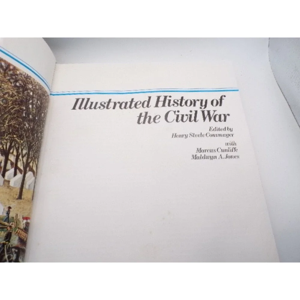 Illustrated History of The Civil‎ War Book Edited by Henry Steele Commager